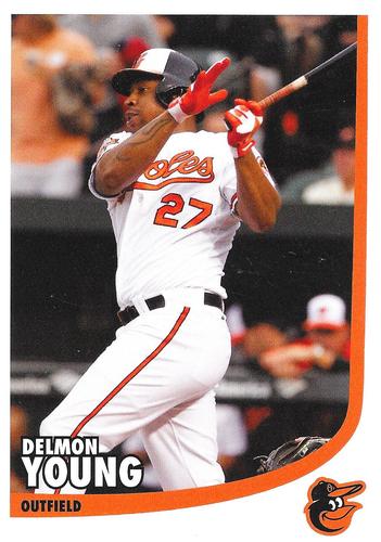 2014 Baltimore Orioles Photocards #NNO Delmon Young Front