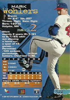 1994 Stadium Club - First Day Issue #522 Mark Wohlers Back