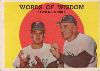 1959 Topps #383 Words of Wisdom (Don Larsen / Casey Stengel) Front