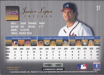 1995 Select Certified #37 Javier Lopez Back