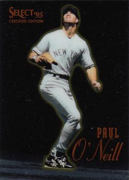 1995 Select Certified #65 Paul O'Neill Front