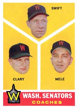 1960 Topps #470 Wash. Senators Coaches (Bob Swift / Ellis Clary / Sam Mele) Front