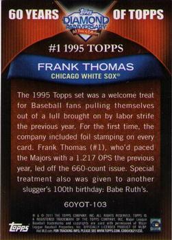 2011 Topps - 60 Years of Topps #60YOT-103 Frank Thomas Back