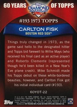 2011 Topps - 60 Years of Topps #60YOT-22 Carlton Fisk Back