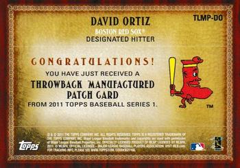 2011 Topps - Throwback Logo Manufactured Patch #TLMP-DO David Ortiz Back