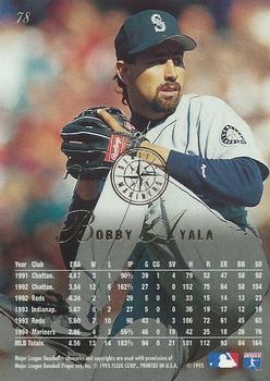 1995 Flair #78 Bobby Ayala Back
