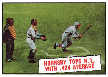 1961 Topps #404 Hornsby Tops NL With .424 Average Front
