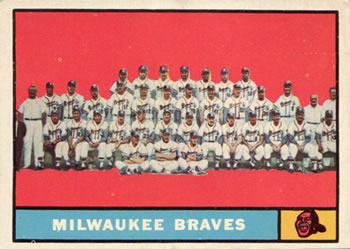 1961 Topps #463 Milwaukee Braves Front