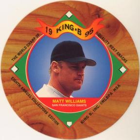 1995 King B Discs #9 Matt Williams Front