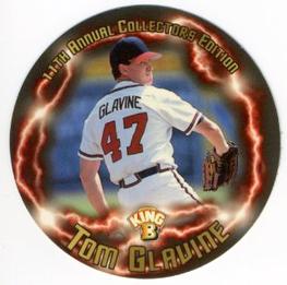 1998 Pacific King B Discs #13 Tom Glavine Front