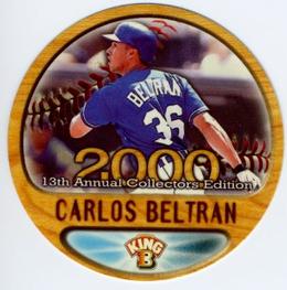 2000 Pacific King B Discs #4 Carlos Beltran Front