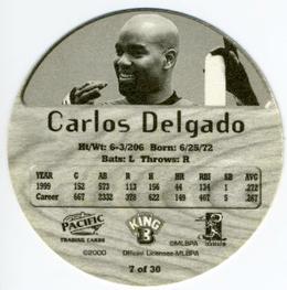 2000 Pacific King B Discs #7 Carlos Delgado Back