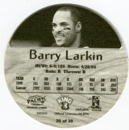 2000 Pacific King B Discs #20 Barry Larkin Back