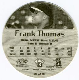 2000 Pacific King B Discs #26 Frank Thomas Back