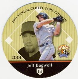 2001 Playoff King B Discs #NNO Jeff Bagwell Front