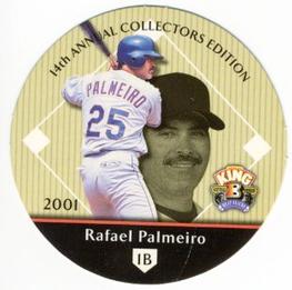2001 Playoff King B Discs #NNO Rafael Palmeiro Front