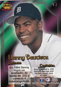 1995 Pacific Prism #47 Danny Bautista Back