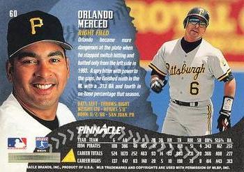 1995 Pinnacle #60 Orlando Merced Back