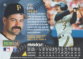 1995 Pinnacle - Museum Collection #35 Jeff King Back