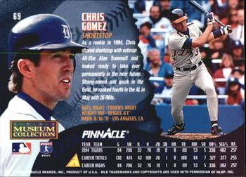 1995 Pinnacle - Museum Collection #69 Chris Gomez Back