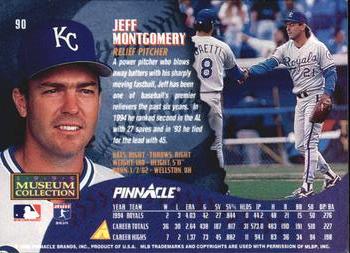 1995 Pinnacle - Museum Collection #90 Jeff Montgomery Back