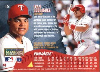 1995 Pinnacle - Museum Collection #122 Ivan Rodriguez Back