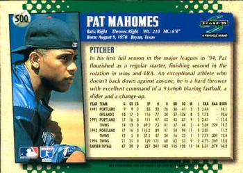 1995 Score #500 Pat Mahomes Back