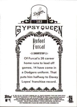 2011 Topps Gypsy Queen #183 Rafael Furcal Back
