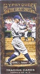 2011 Topps Gypsy Queen - Great Ones Mini #GO13 Lou Gehrig Front