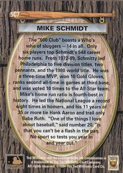 1994 Ted Williams - 500 Club #5C7 Mike Schmidt Back