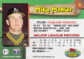 1993 Stadium Club Oakland Athletics #3 Mike Mohler  Back