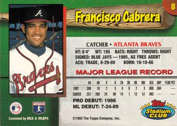 1993 Stadium Club Atlanta Braves #8 Francisco Cabrera  Back