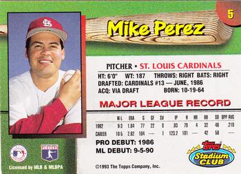 1993 Stadium Club St. Louis Cardinals #5 Mike Perez  Back