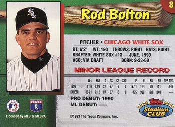 1993 Stadium Club Chicago White Sox #3 Rod Bolton Back
