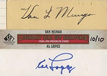 2011 SP Legendary Cuts - Legendary Dual Cut Signatures #BR30S-LM Al Lopez / Van Mungo Front