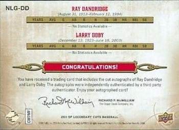2011 SP Legendary Cuts - Legendary Dual Cut Signatures #NLG-DD Ray Dandridge / Larry Doby Back