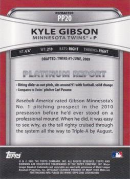2010 Bowman Platinum - Prospects Purple Refractors #PP20 Kyle Gibson Back