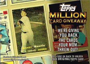 2010 Topps - Million Card Giveaway #TMC-6 Mickey Mantle Front