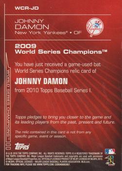 2010 Topps - World Champion Relics #WCR-JD Johnny Damon Back