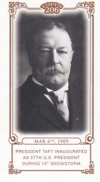 2010 Topps 206 - Mini Historical Events #HE3 Mar 4th 1909 / President Taft inaugurated at 27th U.S. President during 10