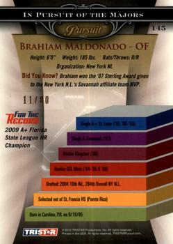 2010 TriStar Pursuit - Autographs #145 Brahiam Maldonado Back