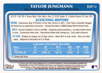 2011 Bowman Draft Picks & Prospects - Chrome Prospect Autographs #BCAP-TJ Taylor Jungmann Back