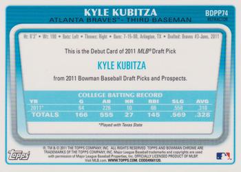 2011 Bowman Draft Picks & Prospects - Chrome Prospects Refractors #BDPP74 Kyle Kubitza Back