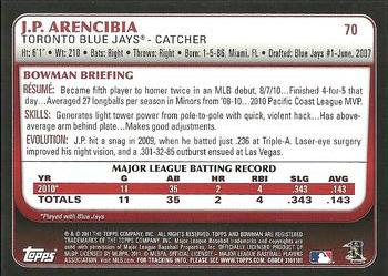 2011 Bowman - Gold #70 J.P. Arencibia Back