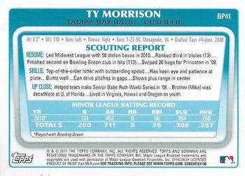 2011 Bowman - Prospects #BP41 Ty Morrison Back