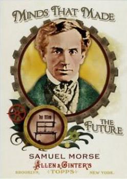 2011 Topps Allen & Ginter - Minds that Made the Future #MMF7 Samuel Morse Front