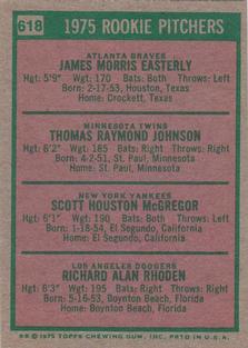 1975 Topps Mini #618 1975 Rookie Pitchers (Jamie Easterly / Tom Johnson / Scott McGregor / Rick Rhoden) Back