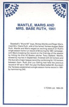 1984 TCMA Greats #26 Mickey Mantle / Roger Maris / Claire Ruth Back
