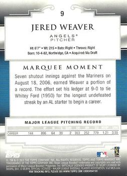 2011 Topps Marquee #9 Jered Weaver Back