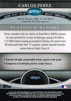 2011 Bowman Platinum - Prospects #BPP97 Carlos Perez Back
